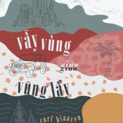Vẫy Vùng Giữa Vũng Lầy