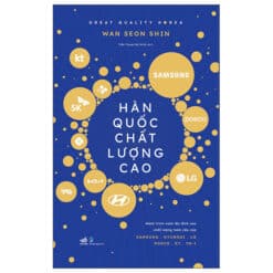 Hàn Quốc chất lượng cao - Great Quality Korea (Nhã Nam HCM)