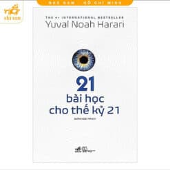 21 Bài Học Cho Thế Kỷ 21 (Nhã Nam HCM)